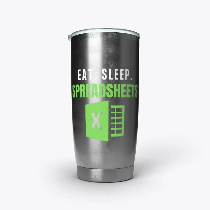 Eat sleep spreadsheets