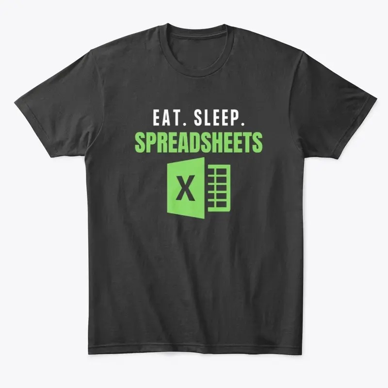 Eat sleep spreadsheets