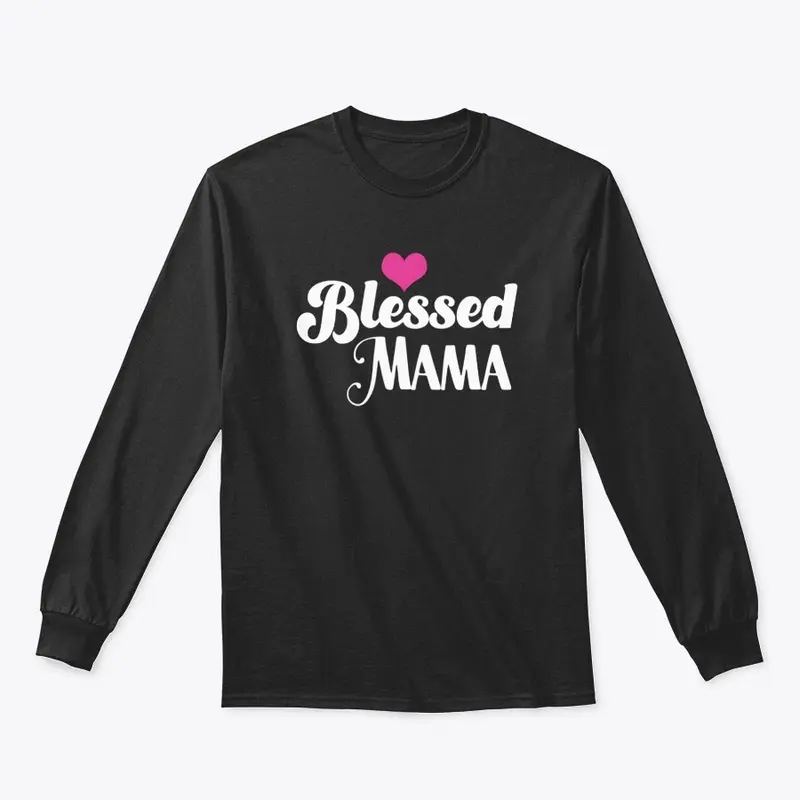 Blessed mama